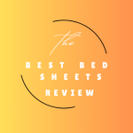 The Best Bed Sheets Review
